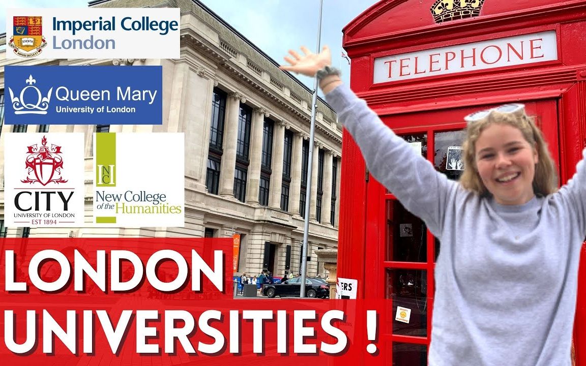 【英音】带你实地考察伦敦的大学 | 帝国理工 | 玛丽女王 | 城市学院 | 英文字幕